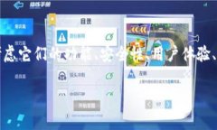 小狐钱包和Tokenim都是在数字货币领域中备受关注